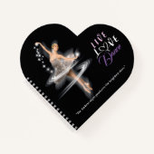 Live, Liebe, Dance Journal Notizblock (Vorderseite)