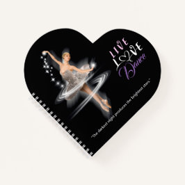 Live, Liebe, Dance Journal Notizblock