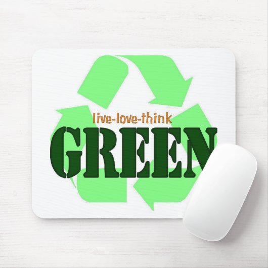 Live--Liebe-Denken Sie GRÜN Mousepad (Mit Mouse)