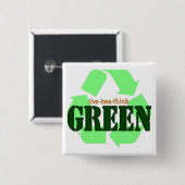 Live--Liebe-Denken Sie GRÜNE quadratische Knöpfe Button (Vorne & Hinten)