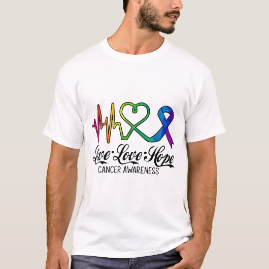 Live Liebe Hope Cancer Awareness Tshirt (Vorderseite)