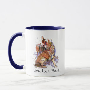Live-Liebe Howl Spaß Zitat Howling Coyotes Tasse
