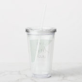 Live-Liebe Lächeln positive Motivation Mint Zitat Acryltrinkbecher (Rückseite)