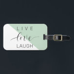 Live-Liebe Lächeln positive Motivation Mint Zitat Gepäckanhänger<br><div class="desc">Live-Liebe Lächeln positive Motivation Mint Zitat</div>