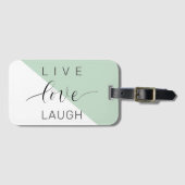 Live-Liebe Lächeln positive Motivation Mint Zitat Gepäckanhänger (Vorderseite (Horizontal))