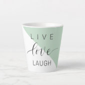 Live-Liebe Lächeln positive Motivation Mint Zitat Milchtasse (Vorderseite)
