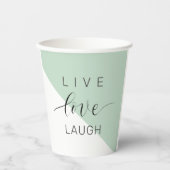 Live-Liebe Lächeln positive Motivation Mint Zitat Pappbecher (Vorderseite)