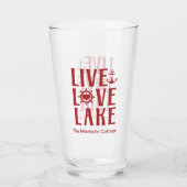 Live Liebe Lake - Nautischer Valentinstag Glas (Rückseite)