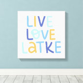 Live-Liebe Latke Hanukkah Design Leinwanddruck (Insitu (Holzboden))