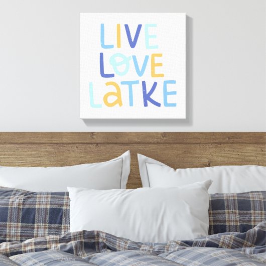 Live-Liebe Latke Hanukkah Design Leinwanddruck (Insitu (Schlafzimmer))