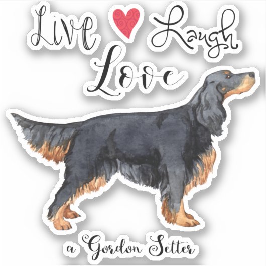 Live Liebe Laugh a Gordon Setter Vinyl Sticker (Vorderseite)