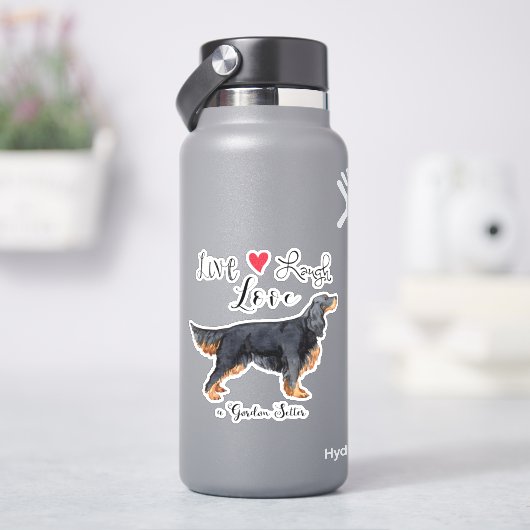 Live Liebe Laugh a Gordon Setter Vinyl Sticker (HydroFlask)