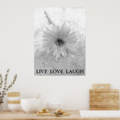 Live-Liebe Laugh Black und White Gerber Daisy Poster (Küche)