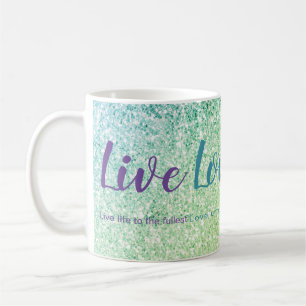 Live Liebe Laugh Blue Green Glitzer Script Tasse