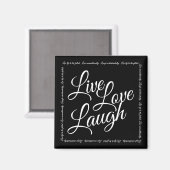 Live Liebe Laugh Elegante Schwarz-weiße Skripte Magnet (Vorderseite/Rückseite)