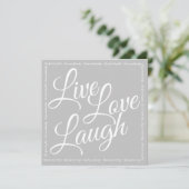 Live-Liebe Laugh Elegantes Weißes Script Grauen Gr (Stehend Vorderseite)