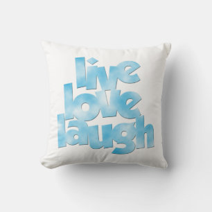 Live Liebe Laugh Kissen