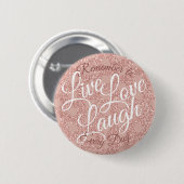 Live Liebe Laugh Polka Dot Rose Blush Glitzer Girl Button (Vorne & Hinten)