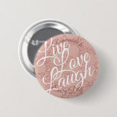 Live Liebe Laugh Polka Dot Rose Blush Glitzer Girl Button (Vorne & Hinten)