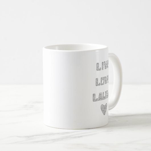 Live Liebe Laugh Tasse (VorderseiteRechts)