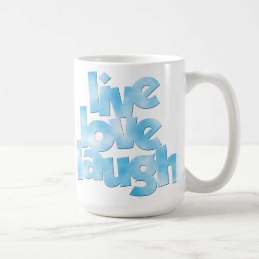 Live Liebe Laugh Tasse (Rechts)