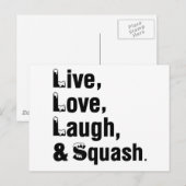 Live-Liebe Laugh und Squash Postkarte (Vorne/Hinten)