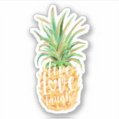 Live Liebe Laugh Wasserfarbe Ananas Obst Aufkleber (Vorderseite)
