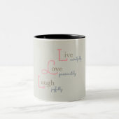 Live Liebe Laugh Zweifarbige Tasse (Mittel)