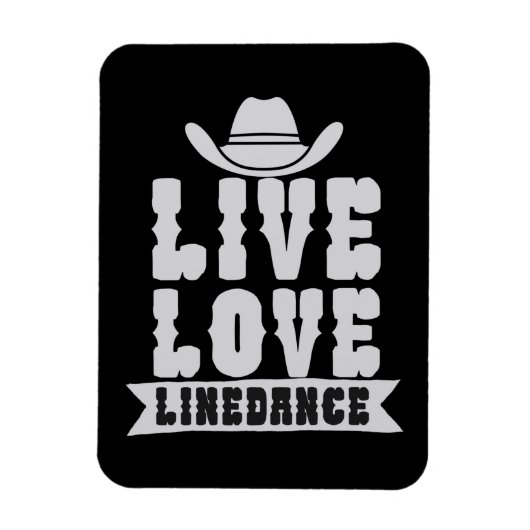 Live Liebe Linedance Magnet (Vertikal)