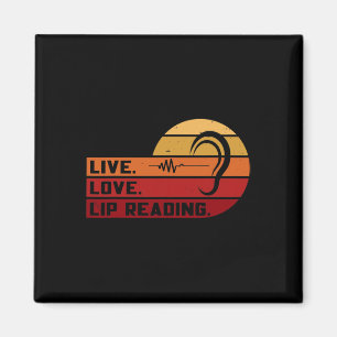 Live Liebe Lip Lesen Gebärdensprache Taube Bewusst Magnet