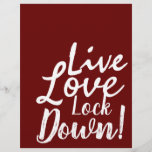 Live Liebe Lock Down! Poster Flyer<br><div class="desc">Live Liebe Lock Down! Poster-Flyer.</div>