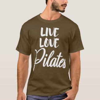Live-Liebe Pilates 2 T-Shirt