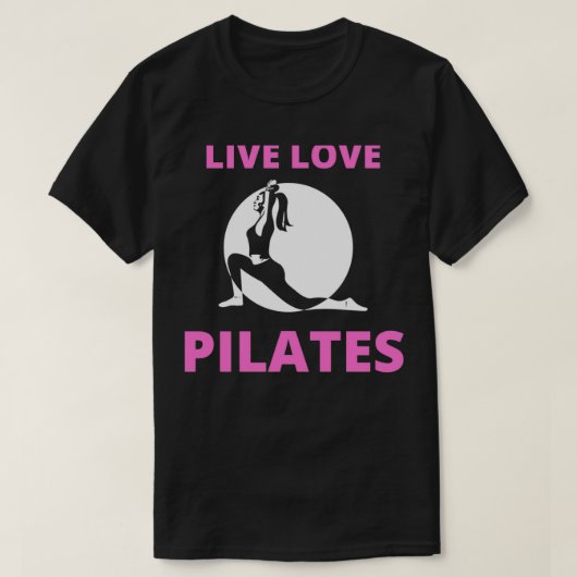Live Liebe Pilates Fun Pink und Schwarz Pilates Lo T-Shirt (Design vorne)