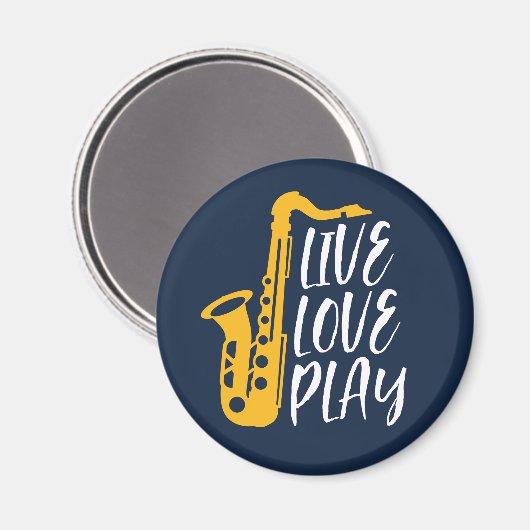 Live-Liebe Saxophone Player Jazz Music Lover Magnet (Vorderseite/Rückseite)