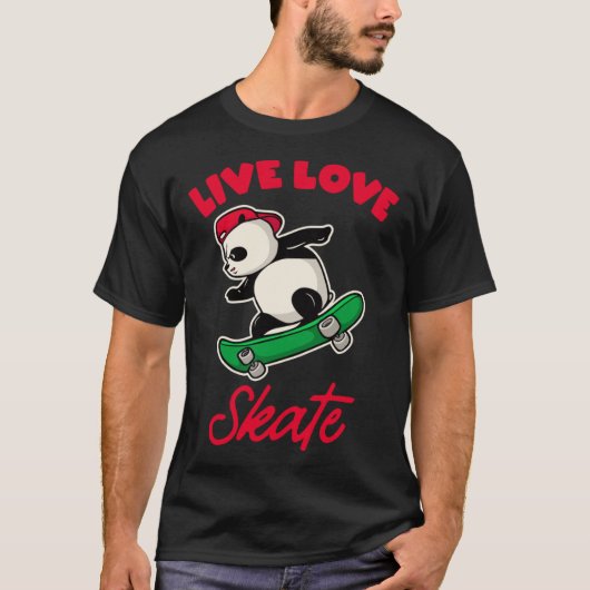 Live-Liebe Skate Skater tragen lustige Skateboard- T-Shirt (Vorderseite)