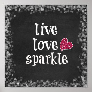 Live-Liebe Sparkle Poster