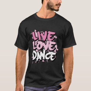 Live-Liebe T-Shirt