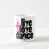 Live, Liebe, Tanz-Ballerina Kaffeetasse (Mittel)