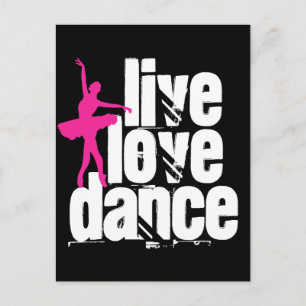 Live, Liebe, Tanz Ballerina Postkarte