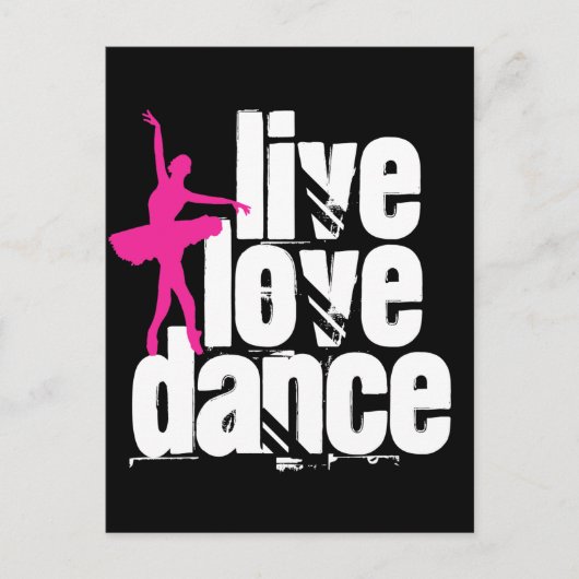 Live, Liebe, Tanz Ballerina Postkarte (Vorderseite)