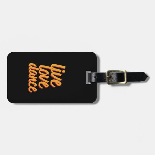 Live Liebe Tanz Tänzerin Wer Liebe tanzen Gepäckanhänger (Vorderseite horizontal)