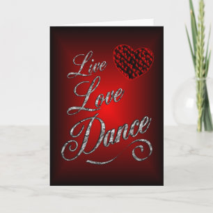 Live, Liebe, Tanzkarte Karte