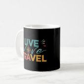 Live Liebe Travel T-Shirt Kaffeetasse (Vorderseite Links)