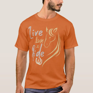 Live Liebe und Reiten Reiten Land Bauer Bar T-Shirt
