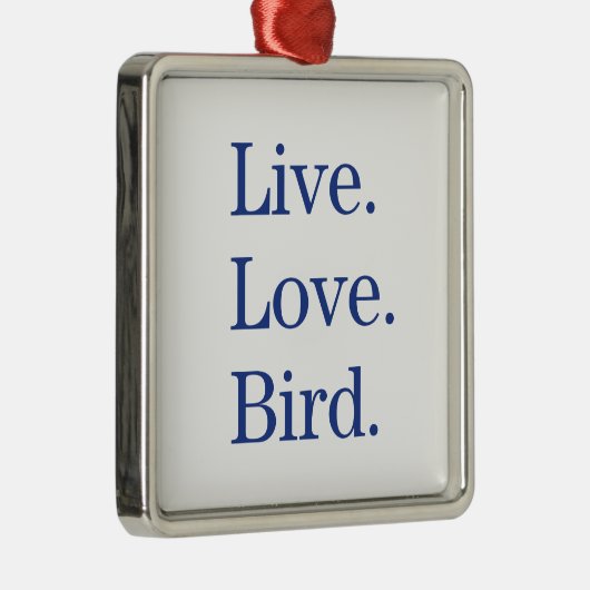 Live. Liebe. Vogel Silbernes Ornament (Rechts)