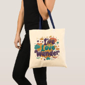Live, Liebe, Wander Tote Tasche (Vorderseite (Produkt))