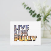 Live Life Fully Quote Postkarte (Stehend Vorderseite)