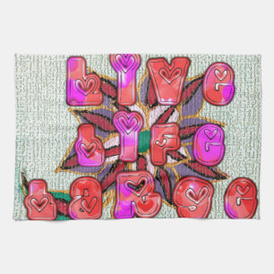 "Live Life Large" Art Print Küchentuch