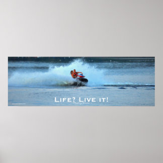 Live Life Motivierend Jet-Ski Sommer Sportart Poster