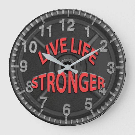 Live Life Stronger Große Wanduhr (Vorderseite)